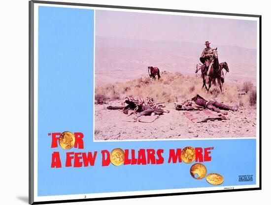 For a Few Dollars More, 1966-null-Mounted Art Print