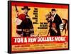 For a Few Dollars More, L-R, Clint Eastwood, Lee Van Cleef, 1965-null-Framed Poster