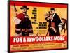 For a Few Dollars More, L-R, Clint Eastwood, Lee Van Cleef, 1965-null-Framed Poster