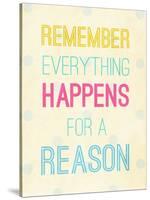 For a Reason-SD Graphics Studio-Stretched Canvas