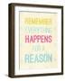 For a Reason-SD Graphics Studio-Framed Art Print