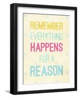 For a Reason-SD Graphics Studio-Framed Art Print