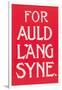 For Auld Lang Syne-null-Framed Art Print