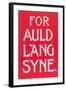 For Auld Lang Syne-null-Framed Art Print