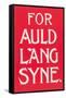 For Auld Lang Syne-null-Framed Stretched Canvas