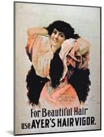 For Beautiful Hair Use Ayer's Hair Vigor' (Colour Litho)-American-Mounted Giclee Print