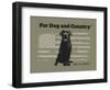 For Dog and Country-Dog is Good-Framed Art Print