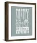 For Every Minute You Are Angry-null-Framed Giclee Print