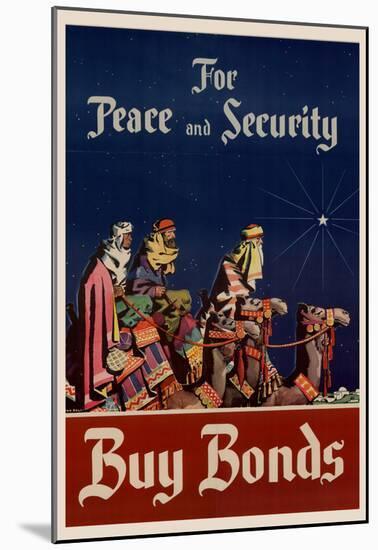 For Peace and Security Buy Bonds WWII War Propaganda Art Print Poster-null-Mounted Poster