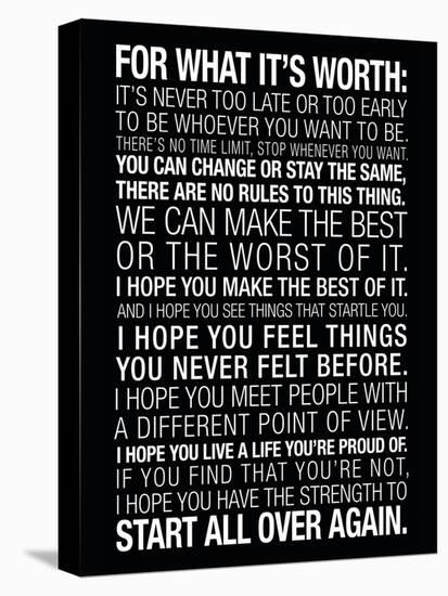 For What It's Worth Quote (Black) Motivational Poster-null-Stretched Canvas