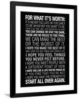 For What It's Worth Quote (Black) Motivational Poster-null-Framed Art Print