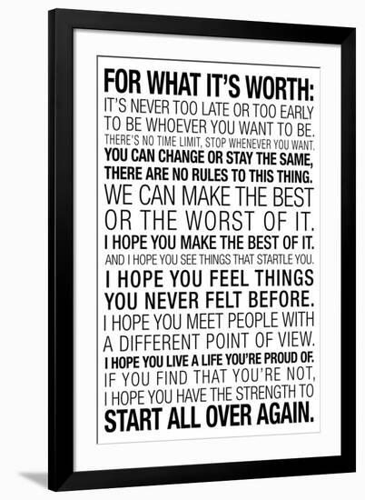 For What It's Worth Quote Motivational-null-Framed Art Print