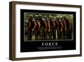 Force: Citation Et Affiche D'Inspiration Et Motivation-null-Framed Photographic Print