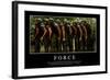 Force: Citation Et Affiche D'Inspiration Et Motivation-null-Framed Photographic Print