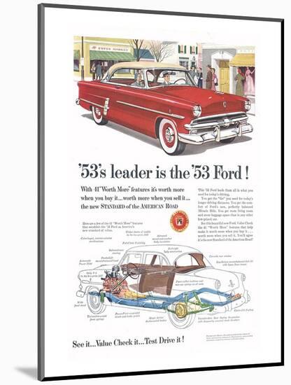 Ford 1953 Leader is the Ford-null-Mounted Art Print