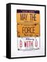 Ford May The Force-Gregory Constantine-Framed Stretched Canvas