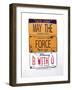 Ford May The Force-Gregory Constantine-Framed Giclee Print