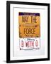 Ford May The Force-Gregory Constantine-Framed Giclee Print