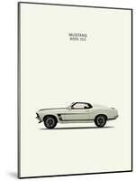 Ford Mustang Boss302 1969-Mark Rogan-Mounted Giclee Print