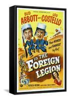 Foreign Legion, 1950 "Abbott And Costello In the Foreign Legion" Directed by Charles Lamont-null-Framed Stretched Canvas