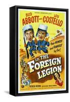 Foreign Legion, 1950 "Abbott And Costello In the Foreign Legion" Directed by Charles Lamont-null-Framed Stretched Canvas