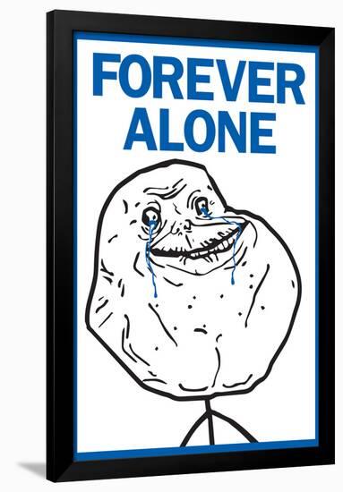 Forever Alone Rage Comic Meme Poster-null-Framed Poster