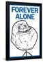 Forever Alone Rage Comic Meme Poster-null-Framed Poster