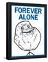 Forever Alone Rage Comic Meme-null-Framed Poster