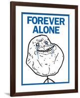 Forever Alone Rage Comic Meme-null-Framed Poster