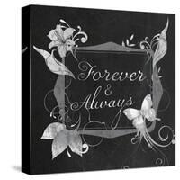 Forever Always-Lauren Gibbons-Stretched Canvas