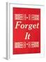 Forget It-null-Framed Art Print