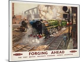 Forging Ahead, the First British Railways Standard Express Locomotive, 1950 (Colour Lithograph)-Terence Cuneo-Mounted Giclee Print