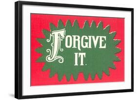 Forgive It-null-Framed Art Print