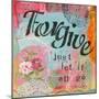 Forgive-Cherie Burbach-Mounted Art Print