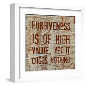 Forgiveness is of High Value-Irena Orlov-Framed Art Print