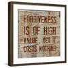 Forgiveness is of High Value-Irena Orlov-Framed Art Print