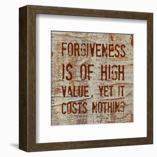 Forgiveness is of High Value-Irena Orlov-Framed Art Print