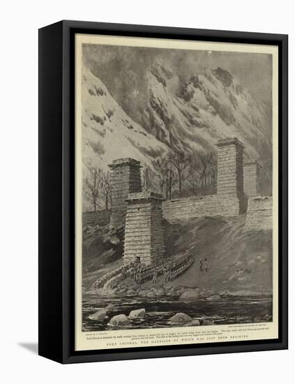 Fort Chitral, the Garrison of Which Has Just Been Relieved-Joseph Nash-Framed Stretched Canvas