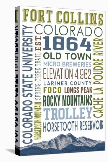 Fort Collins, Colorado - Typography-Lantern Press-Stretched Canvas