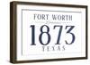 Fort Worth, Texas - Established Date (Blue)-Lantern Press-Framed Art Print