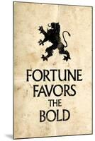 Fortune Favors the Bold Latin Proverb-null-Mounted Poster