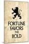 Fortune Favors the Bold Latin Proverb-null-Mounted Poster