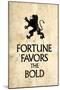 Fortune Favors the Bold Latin Proverb-null-Mounted Poster