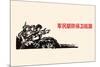 Forward Citizen Soldiers-Chinese Government-Mounted Premium Giclee Print