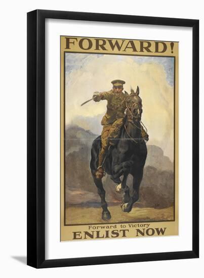 "Forward !" Forward To Victory. Enlist Now'. a Recruitment Poster Showing a British Cavalryman-null-Framed Giclee Print