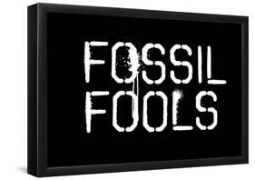 Fossil Fools- Black-null-Framed Poster