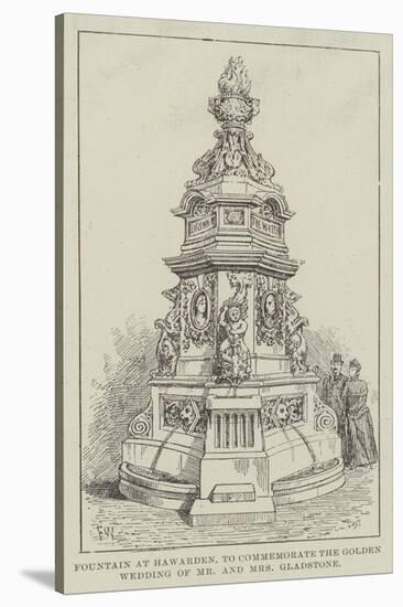 Fountain at Hawarden, to Commemorate the Golden Wedding of Mr and Mrs Gladstone-Frank Watkins-Stretched Canvas