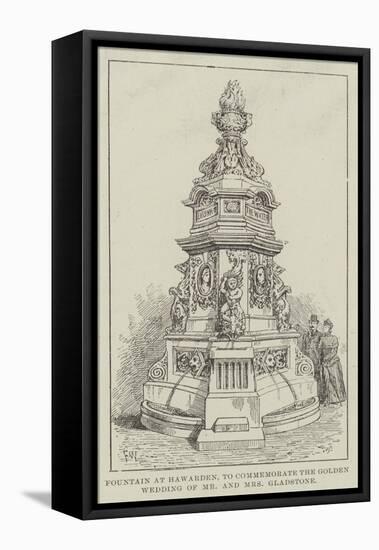 Fountain at Hawarden, to Commemorate the Golden Wedding of Mr and Mrs Gladstone-Frank Watkins-Framed Stretched Canvas