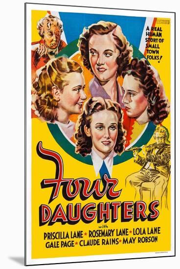 Four Daughters, Gale Page, Rosemary Lane, Priscilla Lane, Lola Lane, 1938-null-Mounted Art Print