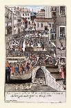 Fiesta Batalla Popular Para Ocupar Los Puentes De Venecia-Habiti D’Hvomeni Et Donne Venetiane 1609-Franco Giacomo-Art Print